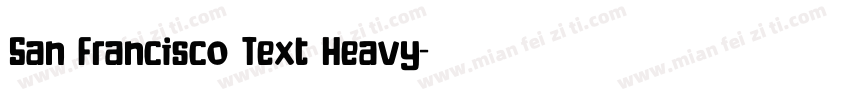 San Francisco Text Heavy字体转换